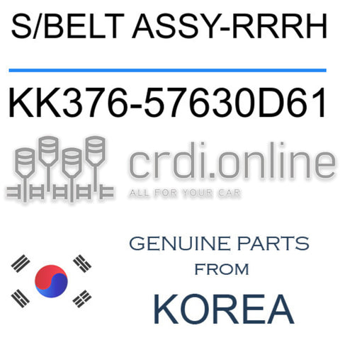 S/BELT ASSY-RRRH [ORIGINAL] KK376-57630D61 KK37657630D61 KK376 57630D61