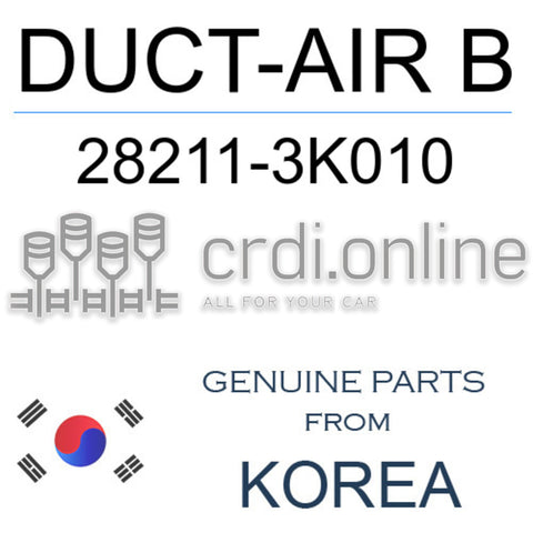 DUCT-AIR B [ORIGINAL] 28211-3K010 282113K010 28211 3K010
