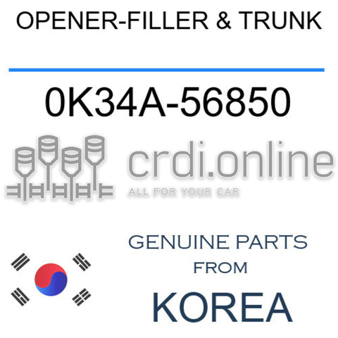 OPENER-FILLER & TRUNK [ORIGINAL] 0K34A-56850 0K34A56850 0K34A 56850
