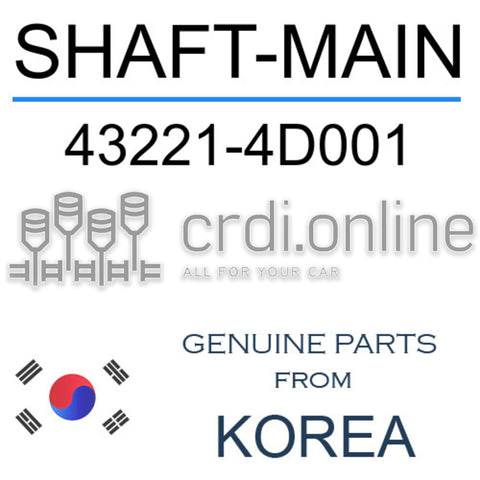 SHAFT-MAIN [ORIGINAL] 43221-4D001 432214D001 43221 4D001