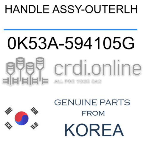 HANDLE ASSY-OUTERLH [ORIGINAL] 0K53A-594105G 0K53A594105G 0K53A 594105G