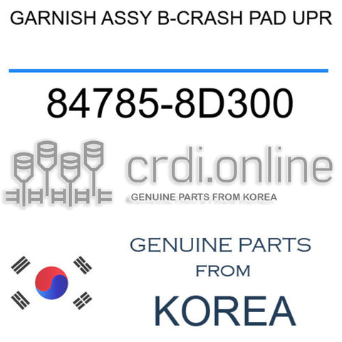 GARNISH ASSY B-CRASH PAD UPR [ORIGINAL] 84785-8D300 847858D300 84785 8D300