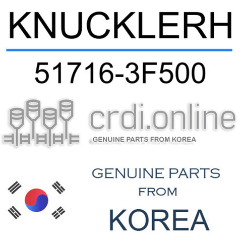 KNUCKLERH [ORIGINAL] 51716-3F500 517163F500 51716 3F500