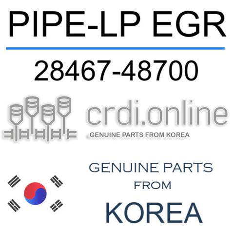 PIPE-LP EGR [ORIGINAL] 28467-48700 2846748700 28467 48700