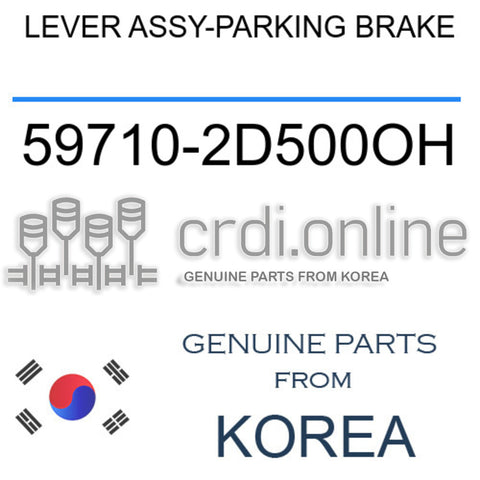 LEVER ASSY-PARKING BRAKE [ORIGINAL] 59710-2D500OH 597102D500OH 59710 2D500OH