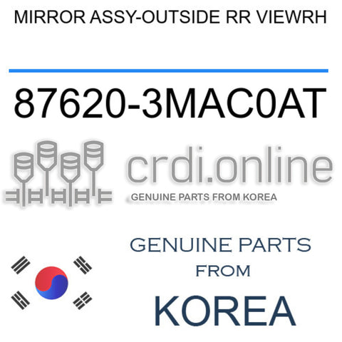 MIRROR ASSY-OUTSIDE RR VIEWRH [ORIGINAL] 87620-3MAC0AT 876203MAC0AT 87620 3MAC0AT