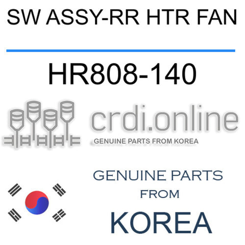 SW ASSY-RR HTR FAN HR808-140 HR808140 HR808 140