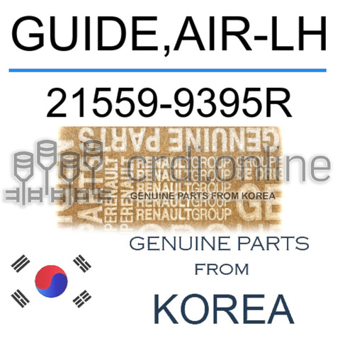 GUIDE,AIR-LH [ORIGINAL] 21559-9395R 215599395R 21559 9395R