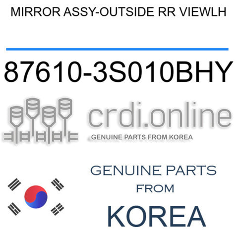 MIRROR ASSY-OUTSIDE RR VIEWLH [ORIGINAL] 87610-3S010BHY 876103S010BHY 87610 3S010BHY