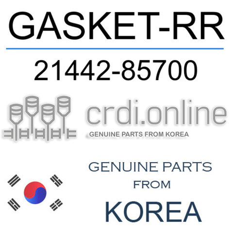GASKET-RR [ORIGINAL] 21442-85700 2144285700 21442 85700