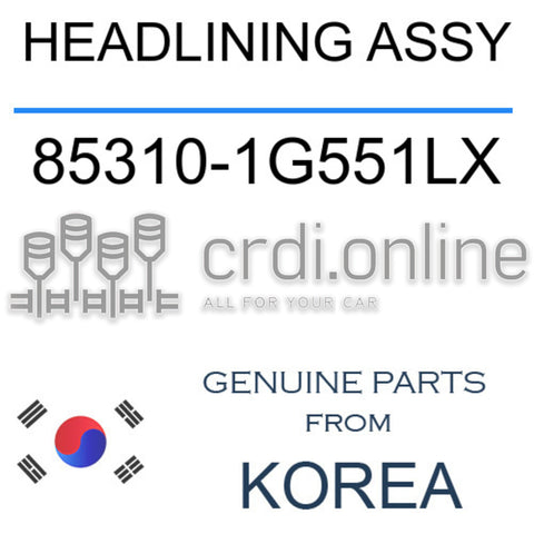 HEADLINING ASSY [ORIGINAL] 85310-1G551LX 853101G551LX 85310 1G551LX