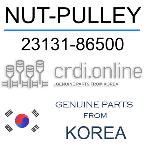 NUT-PULLEY [ORIGINAL] 23131-86500 2313186500 23131 86500