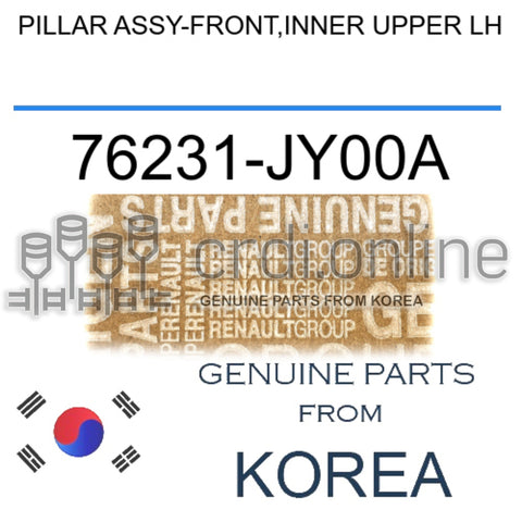 PILLAR ASSY-FRONT,INNER UPPER LH [ORIGINAL] 76231-JY00A 76231JY00A 76231 JY00A