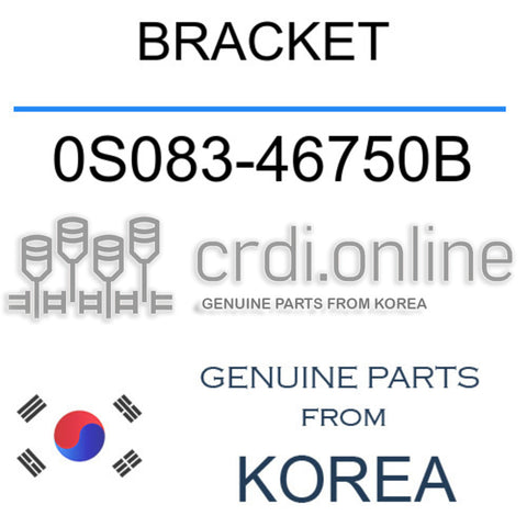 [ORIGINAL] BRACKET 0S083-46750B 0S08346750B 0S083 46750B