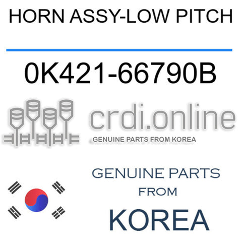 HORN ASSY-LOW PITCH 0K421-66790B 0K42166790B 0K421 66790B