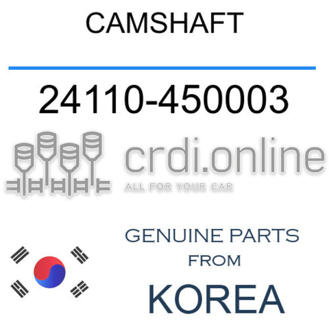 CAMSHAFT [ORIGINAL] 24110-450003 24110450003 24110 450003