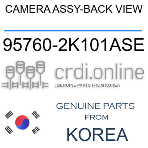 CAMERA ASSY-BACK VIEW [ORIGINAL] 95760-2K101ASE 957602K101ASE 95760 2K101ASE