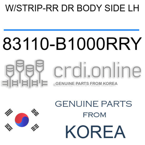 W/STRIP-RR DR BODY SIDE LH [ORIGINAL] 83110-B1000RRY 83110B1000RRY 83110 B1000RRY
