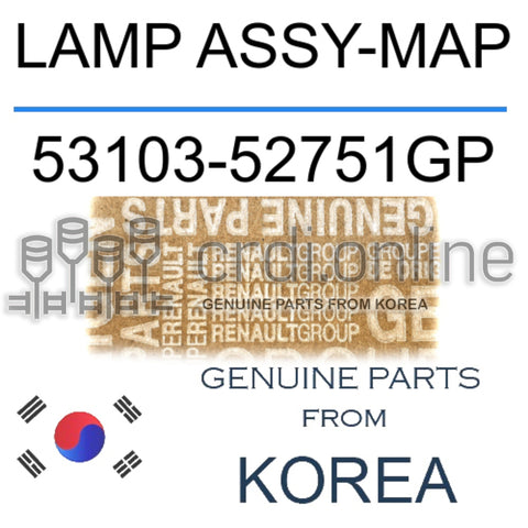 LAMP ASSY-MAP [ORIGINAL] 53103-52751GP 5310352751GP 53103 52751GP