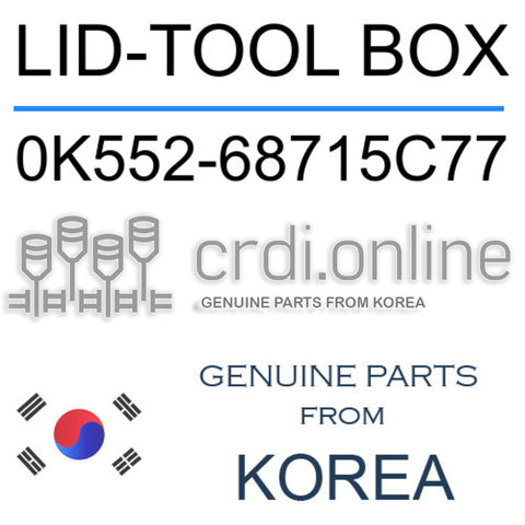 LID-TOOL BOX 0K552-68715C77 0K55268715C77 0K552 68715C77