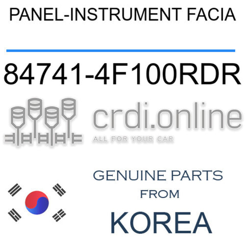 PANEL-INSTRUMENT FACIA [ORIGINAL] 84741-4F100RDR 847414F100RDR 84741 4F100RDR