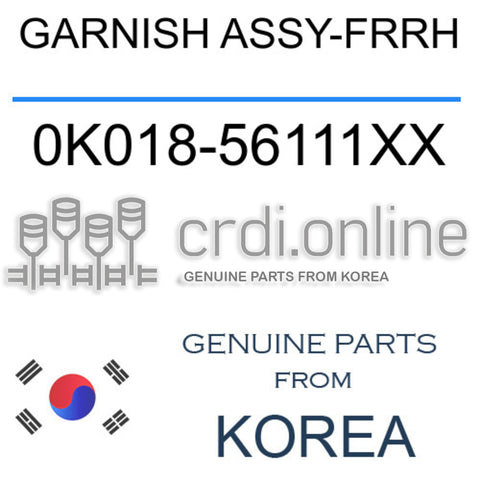 GARNISH ASSY-FRRH [ORIGINAL] 0K018-56111XX 0K01856111XX 0K018 56111XX