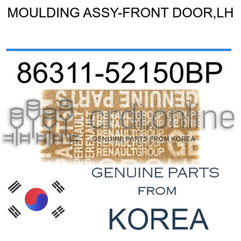 MOULDING ASSY-FRONT DOOR,LH [ORIGINAL] 86311-52150BP 8631152150BP 86311 52150BP