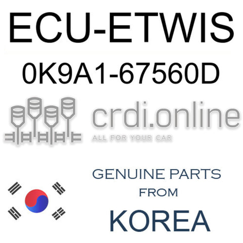 ECU-ETWIS [ORIGINAL] 0K9A1-67560D 0K9A167560D 0K9A1 67560D
