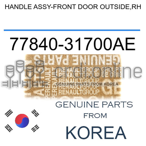HANDLE ASSY-FRONT DOOR OUTSIDE,RH [ORIGINAL] 77840-31700AE 7784031700AE 77840 31700AE