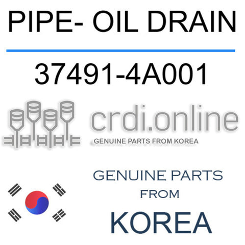PIPE- OIL DRAIN [ORIGINAL] 37491-4A001 374914A001 37491 4A001