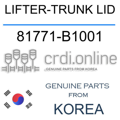LIFTER-TRUNK LID 81771-B1001 81771B1001 81771 B1001