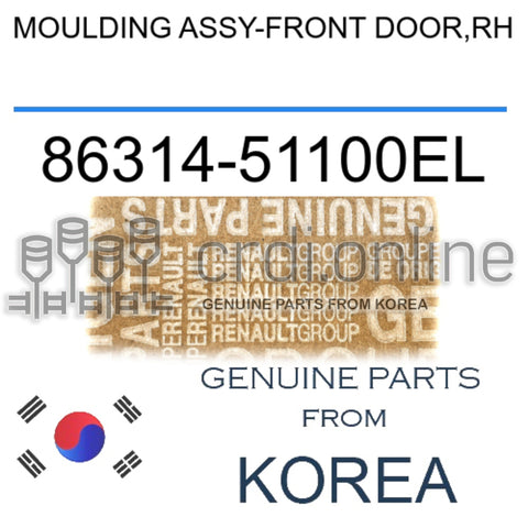 MOULDING ASSY-FRONT DOOR,RH [ORIGINAL] 86314-51100EL 8631451100EL 86314 51100EL