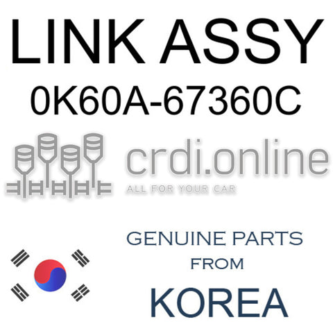 LINK ASSY [ORIGINAL] 0K60A-67360C 0K60A67360C 0K60A 67360C