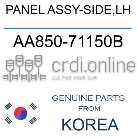 PANEL ASSY-SIDE,LH [ORIGINAL] AA850-71150B AA85071150B AA850 71150B