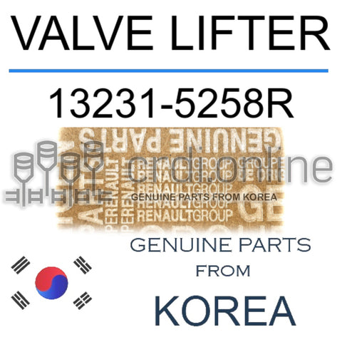 VALVE LIFTER [ORIGINAL] 13231-5258R 132315258R 13231 5258R