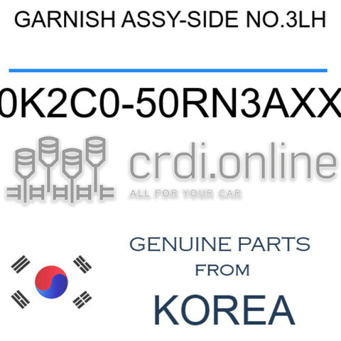 GARNISH ASSY-SIDE NO.3LH [ORIGINAL] 0K2C0-50RN3AXX 0K2C050RN3AXX 0K2C0 50RN3AXX