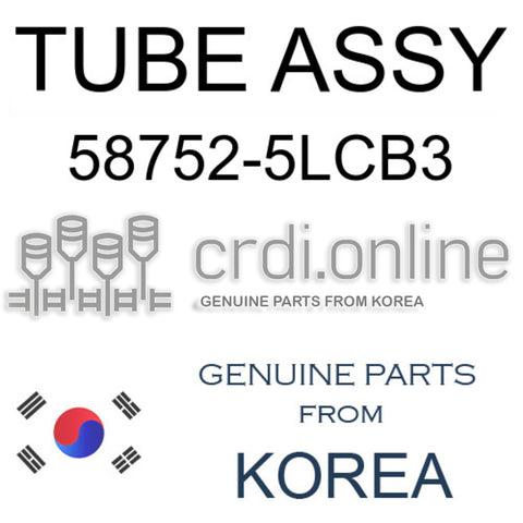 TUBE ASSY 58752-5LCB3 587525LCB3 58752 5LCB3