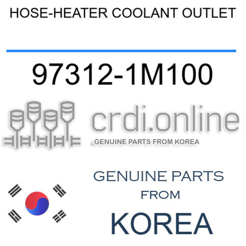 HOSE-HEATER COOLANT OUTLET 97312-1M100 973121M100 97312 1M100