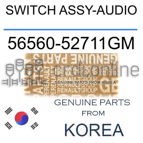 SWITCH ASSY-AUDIO [ORIGINAL] 56560-52711GM 5656052711GM 56560 52711GM