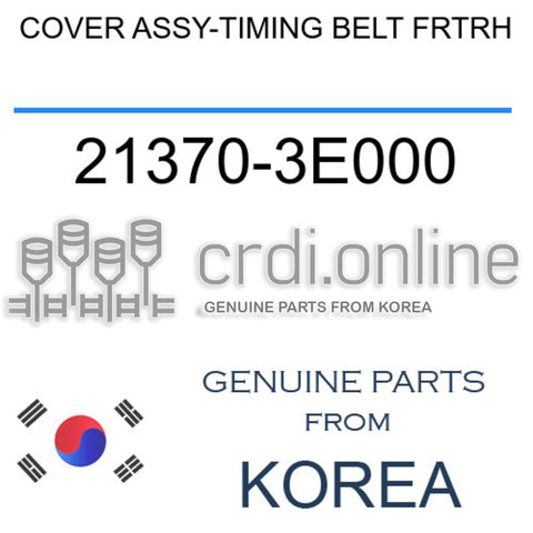 COVER ASSY-TIMING BELT FRTRH [ORIGINAL] 21370-3E000 213703E000 21370 3E000