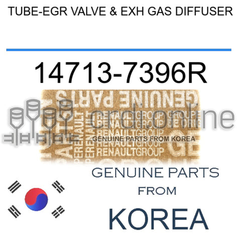 TUBE-EGR VALVE & EXH GAS DIFFUSER [ORIGINAL] 14713-7396R 147137396R 14713 7396R