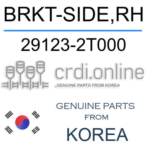 BRKT-SIDE,RH [ORIGINAL] 29123-2T000 291232T000 29123 2T000