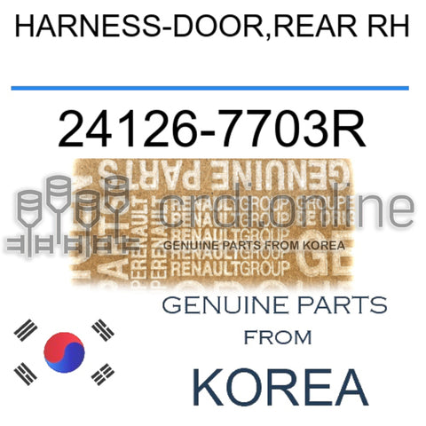 HARNESS-DOOR,REAR RH [ORIGINAL] 24126-7703R 241267703R 24126 7703R