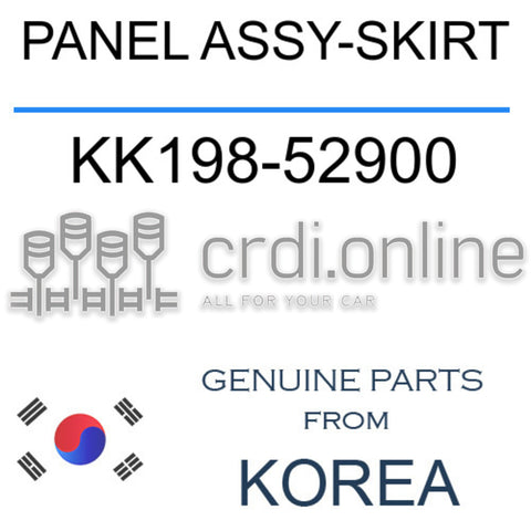 PANEL ASSY-SKIRT [ORIGINAL] KK198-52900 KK19852900 KK198 52900
