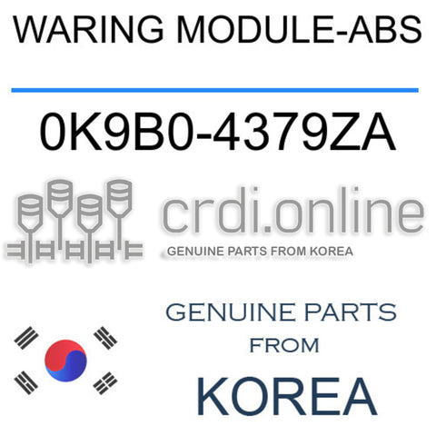 WARING MODULE-ABS [ORIGINAL] 0K9B0-4379ZA 0K9B04379ZA 0K9B0 4379ZA