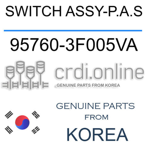 SWITCH ASSY-P.A.S 95760-3F005VA 957603F005VA 95760 3F005VA