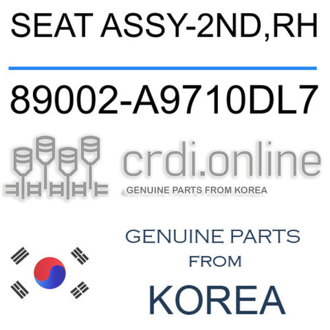 SEAT ASSY-2ND,RH [ORIGINAL] 89002-A9710DL7 89002A9710DL7 89002 A9710DL7