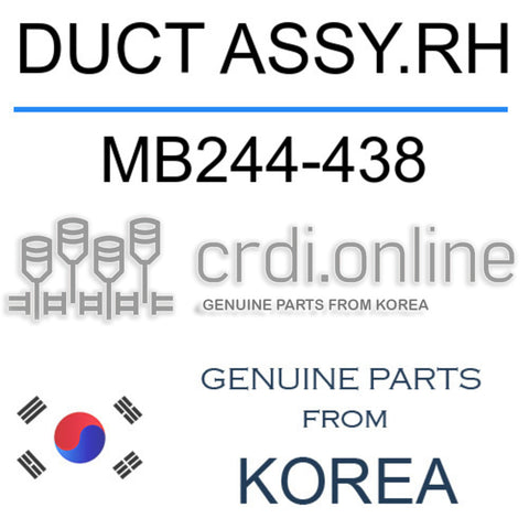 DUCT ASSY.RH MB244-438 MB244438 MB244 438