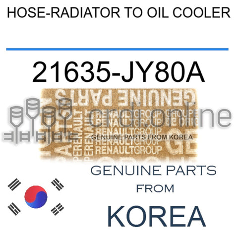 HOSE-RADIATOR TO OIL COOLER [ORIGINAL] 21635-JY80A 21635JY80A 21635 JY80A