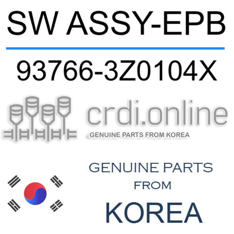SW ASSY-EPB 93766-3Z0104X 937663Z0104X 93766 3Z0104X
